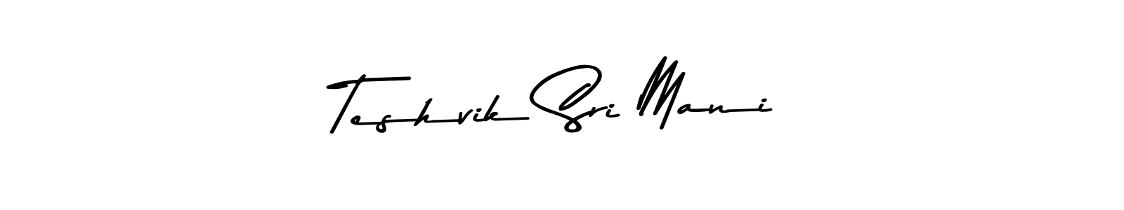 How to make Teshvik Sri Mani signature? Asem Kandis PERSONAL USE is a professional autograph style. Create handwritten signature for Teshvik Sri Mani name. Teshvik Sri Mani signature style 9 images and pictures png