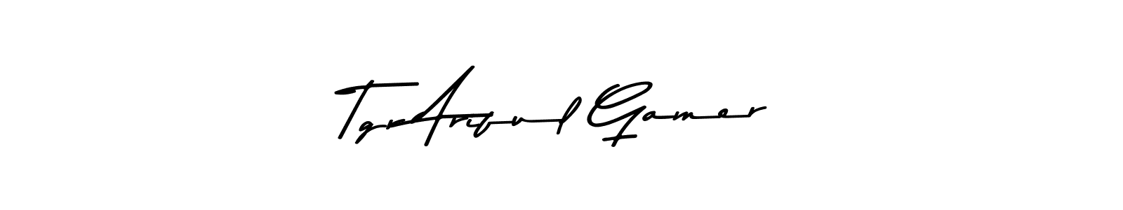 How to make Tgr Ariful Gamer name signature. Use Asem Kandis PERSONAL USE style for creating short signs online. This is the latest handwritten sign. Tgr Ariful Gamer signature style 9 images and pictures png