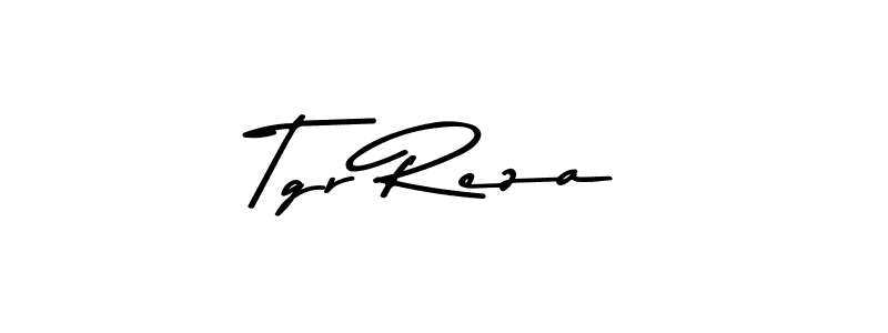 Tgr Reza stylish signature style. Best Handwritten Sign (Asem Kandis PERSONAL USE) for my name. Handwritten Signature Collection Ideas for my name Tgr Reza. Tgr Reza signature style 9 images and pictures png