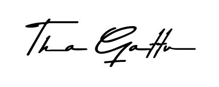 Explore multiple handwriting variations for Tha Gattu including this stunning Asem Kandis PERSONAL USE design. Free to use across all platforms. Tha Gattu signature style 9 images and pictures png