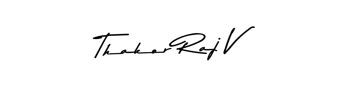 Create a beautiful signature design for name Thakor Raj V. With this signature (Asem Kandis PERSONAL USE) fonts, you can make a handwritten signature for free. Thakor Raj V signature style 9 images and pictures png