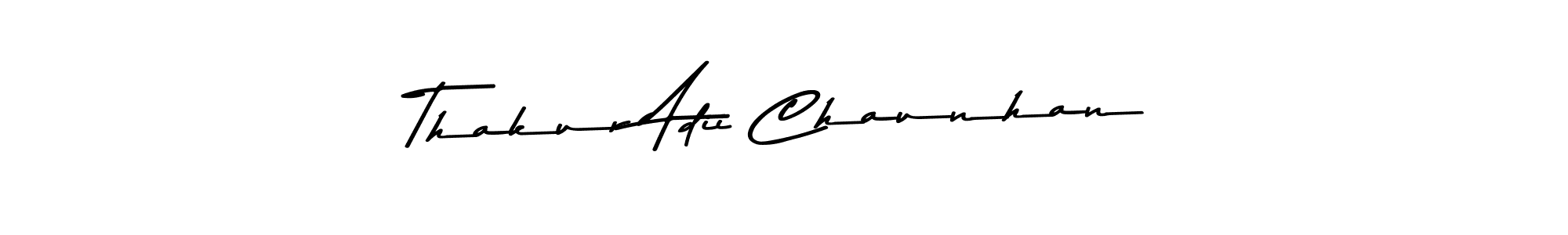 How to make Thakur Adii Chaunhan name signature. Use Asem Kandis PERSONAL USE style for creating short signs online. This is the latest handwritten sign. Thakur Adii Chaunhan signature style 9 images and pictures png