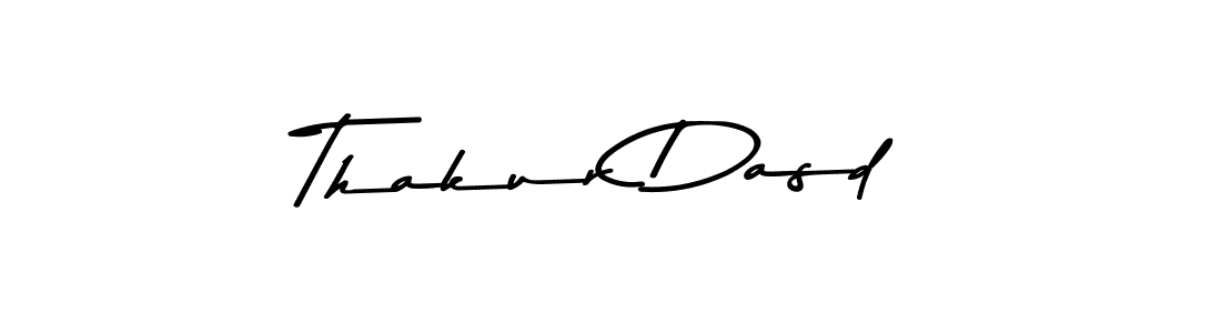 Thakur Dasd stylish signature style. Best Handwritten Sign (Asem Kandis PERSONAL USE) for my name. Handwritten Signature Collection Ideas for my name Thakur Dasd. Thakur Dasd signature style 9 images and pictures png