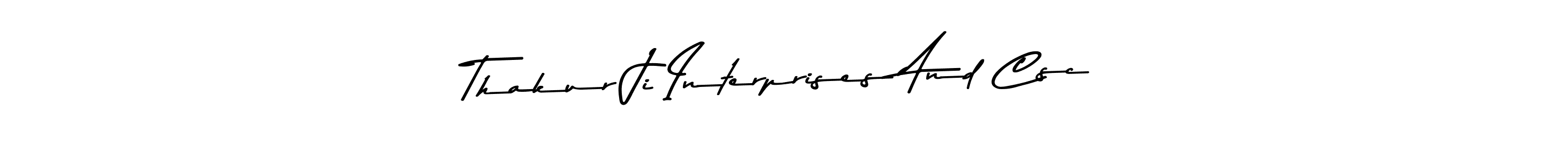 Design your own signature with our free online signature maker. With this signature software, you can create a handwritten (Asem Kandis PERSONAL USE) signature for name Thakur Ji Interprises And Csc. Thakur Ji Interprises And Csc signature style 9 images and pictures png