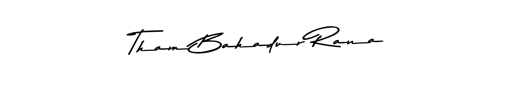 Use a signature maker to create a handwritten signature online. With this signature software, you can design (Asem Kandis PERSONAL USE) your own signature for name Tham Bahadur Rana. Tham Bahadur Rana signature style 9 images and pictures png