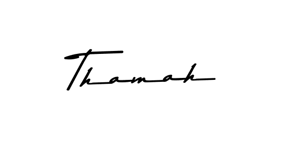Design your own signature with our free online signature maker. With this signature software, you can create a handwritten (Asem Kandis PERSONAL USE) signature for name Thamah. Thamah signature style 9 images and pictures png