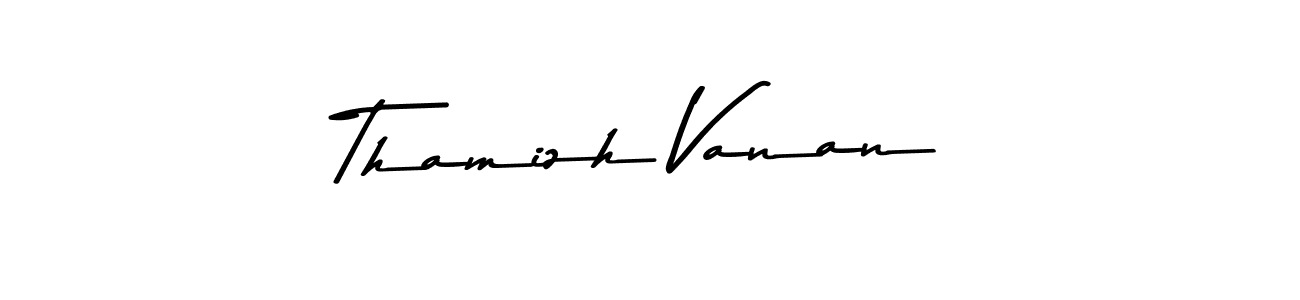 How to make Thamizh Vanan name signature. Use Asem Kandis PERSONAL USE style for creating short signs online. This is the latest handwritten sign. Thamizh Vanan signature style 9 images and pictures png