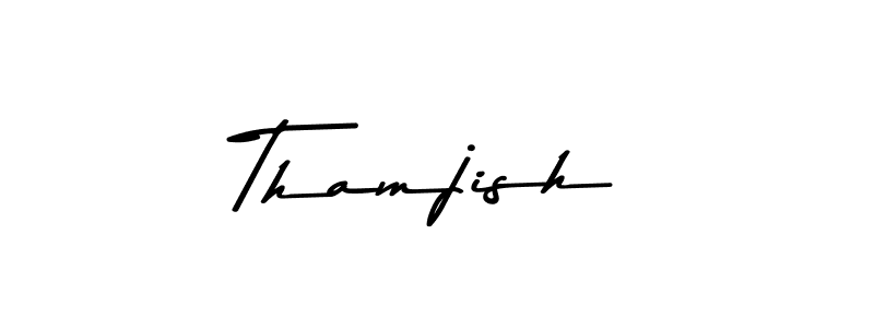 Create a beautiful signature design for name Thamjish. With this signature (Asem Kandis PERSONAL USE) fonts, you can make a handwritten signature for free. Thamjish signature style 9 images and pictures png