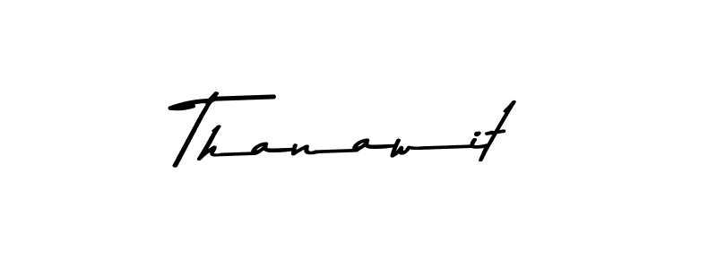 Create a beautiful signature design for name Thanawit. With this signature (Asem Kandis PERSONAL USE) fonts, you can make a handwritten signature for free. Thanawit signature style 9 images and pictures png