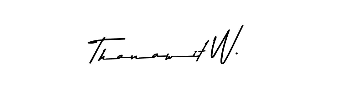 How to make Thanawit W. signature? Asem Kandis PERSONAL USE is a professional autograph style. Create handwritten signature for Thanawit W. name. Thanawit W. signature style 9 images and pictures png