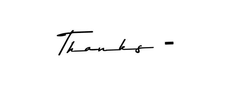 Best and Professional Signature Style for Thanks -. Asem Kandis PERSONAL USE Best Signature Style Collection. Thanks - signature style 9 images and pictures png