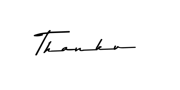 Thanku stylish signature style. Best Handwritten Sign (Asem Kandis PERSONAL USE) for my name. Handwritten Signature Collection Ideas for my name Thanku. Thanku signature style 9 images and pictures png