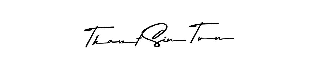 Make a beautiful signature design for name Thant Sin Tun. With this signature (Asem Kandis PERSONAL USE) style, you can create a handwritten signature for free. Thant Sin Tun signature style 9 images and pictures png