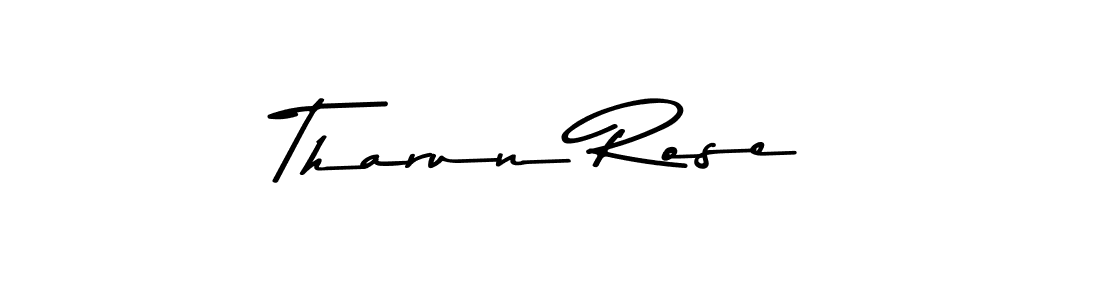 How to make Tharun Rose signature? Asem Kandis PERSONAL USE is a professional autograph style. Create handwritten signature for Tharun Rose name. Tharun Rose signature style 9 images and pictures png