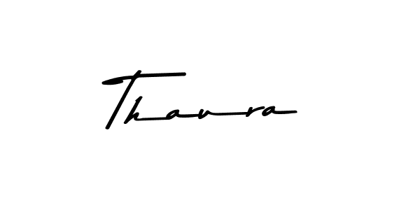 Make a beautiful signature design for name Thaura. With this signature (Asem Kandis PERSONAL USE) style, you can create a handwritten signature for free. Thaura signature style 9 images and pictures png