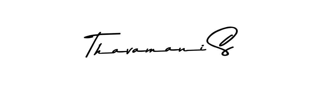 Make a beautiful signature design for name Thavamani S. With this signature (Asem Kandis PERSONAL USE) style, you can create a handwritten signature for free. Thavamani S signature style 9 images and pictures png