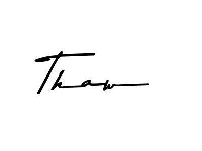 How to make Thaw name signature. Use Asem Kandis PERSONAL USE style for creating short signs online. This is the latest handwritten sign. Thaw signature style 9 images and pictures png