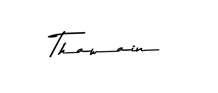 You should practise on your own different ways (Asem Kandis PERSONAL USE) to write your name (Thawain) in signature. don't let someone else do it for you. Thawain signature style 9 images and pictures png