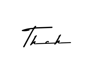 How to make Thch signature? Asem Kandis PERSONAL USE is a professional autograph style. Create handwritten signature for Thch name. Thch signature style 9 images and pictures png