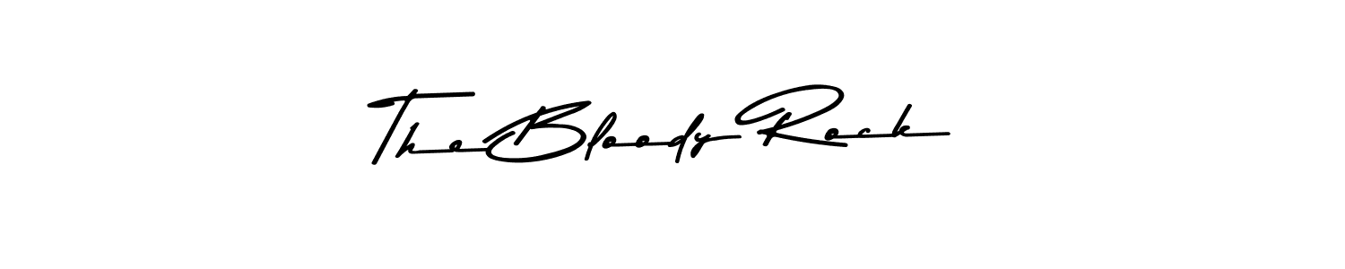 Make a beautiful signature design for name The Bloody Rock. With this signature (Asem Kandis PERSONAL USE) style, you can create a handwritten signature for free. The Bloody Rock signature style 9 images and pictures png