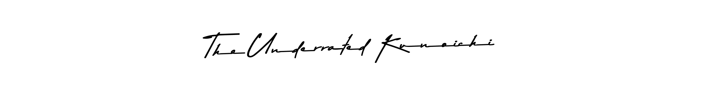 Design your own signature with our free online signature maker. With this signature software, you can create a handwritten (Asem Kandis PERSONAL USE) signature for name The Underrated Kunoichi. The Underrated Kunoichi signature style 9 images and pictures png