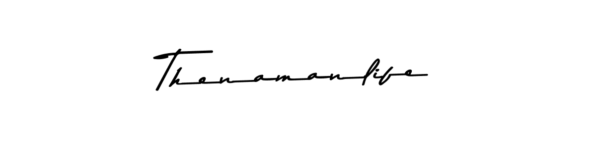 Make a beautiful signature design for name Thenamanlife. With this signature (Asem Kandis PERSONAL USE) style, you can create a handwritten signature for free. Thenamanlife signature style 9 images and pictures png