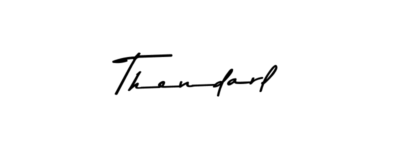 Design your own signature with our free online signature maker. With this signature software, you can create a handwritten (Asem Kandis PERSONAL USE) signature for name Thendarl. Thendarl signature style 9 images and pictures png