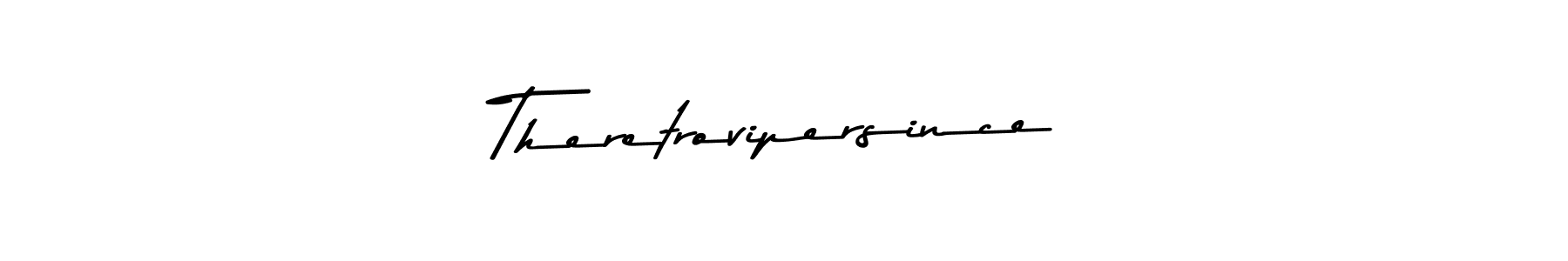 Check out images of Autograph of Theretrovipersince name. Actor Theretrovipersince Signature Style. Asem Kandis PERSONAL USE is a professional sign style online. Theretrovipersince signature style 9 images and pictures png