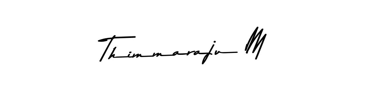 You should practise on your own different ways (Asem Kandis PERSONAL USE) to write your name (Thimmaraju M) in signature. don't let someone else do it for you. Thimmaraju M signature style 9 images and pictures png