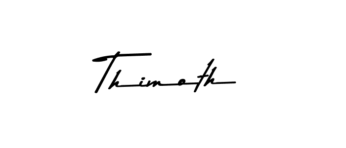 Make a beautiful signature design for name Thimoth. Use this online signature maker to create a handwritten signature for free. Thimoth signature style 9 images and pictures png