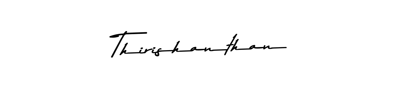 Create a beautiful signature design for name Thirishanthan. With this signature (Asem Kandis PERSONAL USE) fonts, you can make a handwritten signature for free. Thirishanthan signature style 9 images and pictures png