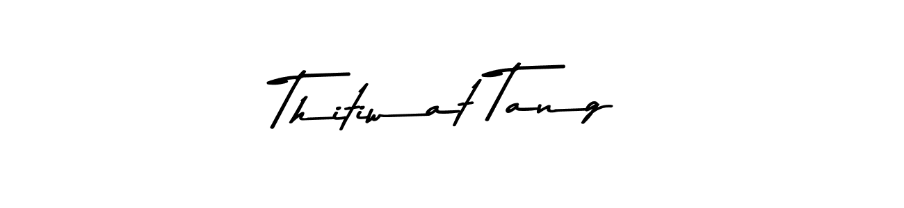 Make a beautiful signature design for name Thitiwat Tang. With this signature (Asem Kandis PERSONAL USE) style, you can create a handwritten signature for free. Thitiwat Tang signature style 9 images and pictures png
