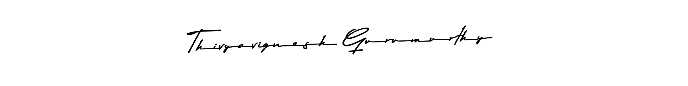 How to make Thivyavignesh Gurumurthy name signature. Use Asem Kandis PERSONAL USE style for creating short signs online. This is the latest handwritten sign. Thivyavignesh Gurumurthy signature style 9 images and pictures png
