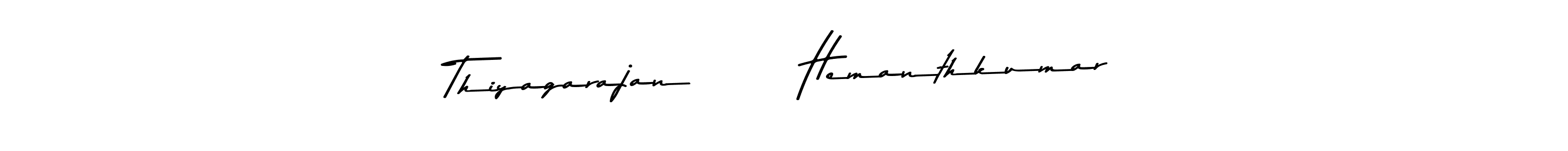 This is the best signature style for the Thiyagarajan       Hemanthkumar name. Also you like these signature font (Asem Kandis PERSONAL USE). Mix name signature. Thiyagarajan       Hemanthkumar signature style 9 images and pictures png