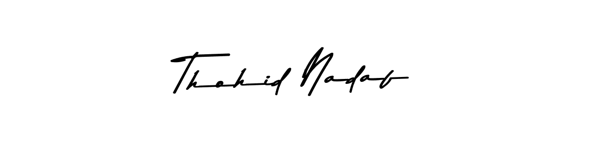 Also we have Thohid Nadaf name is the best signature style. Create professional handwritten signature collection using Asem Kandis PERSONAL USE autograph style. Thohid Nadaf signature style 9 images and pictures png