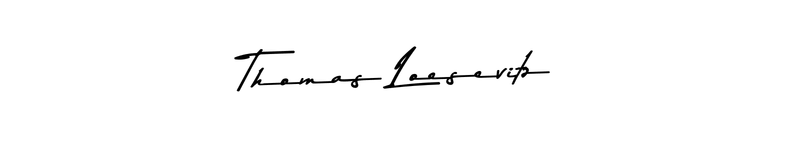 You should practise on your own different ways (Asem Kandis PERSONAL USE) to write your name (Thomas Loesevitz) in signature. don't let someone else do it for you. Thomas Loesevitz signature style 9 images and pictures png