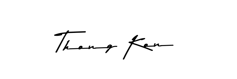 You should practise on your own different ways (Asem Kandis PERSONAL USE) to write your name (Thong Kon) in signature. don't let someone else do it for you. Thong Kon signature style 9 images and pictures png