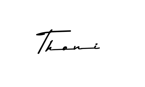 How to make Thoni name signature. Use Asem Kandis PERSONAL USE style for creating short signs online. This is the latest handwritten sign. Thoni signature style 9 images and pictures png