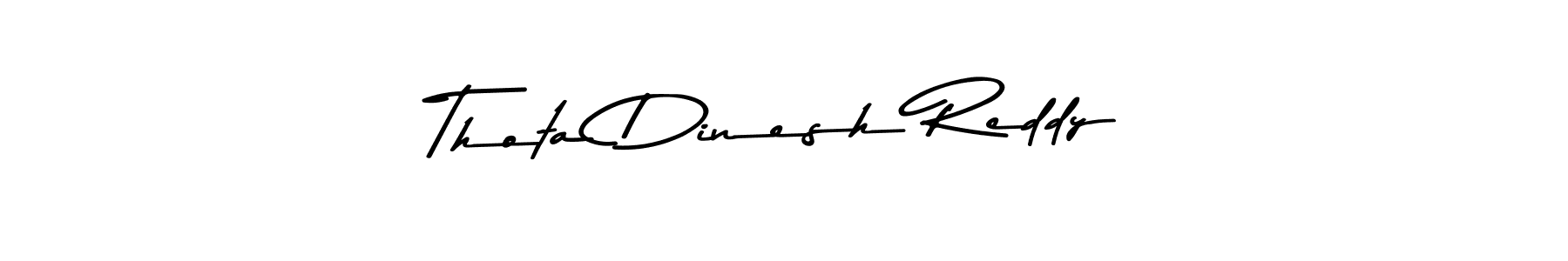 Create a beautiful signature design for name Thota Dinesh Reddy. With this signature (Asem Kandis PERSONAL USE) fonts, you can make a handwritten signature for free. Thota Dinesh Reddy signature style 9 images and pictures png