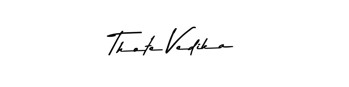 Use a signature maker to create a handwritten signature online. With this signature software, you can design (Asem Kandis PERSONAL USE) your own signature for name Thote Vedika. Thote Vedika signature style 9 images and pictures png