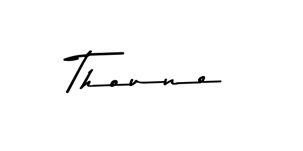 Make a beautiful signature design for name Thoune. With this signature (Asem Kandis PERSONAL USE) style, you can create a handwritten signature for free. Thoune signature style 9 images and pictures png