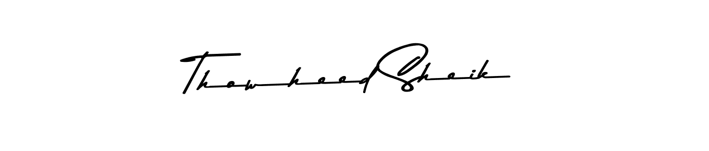 Design your own signature with our free online signature maker. With this signature software, you can create a handwritten (Asem Kandis PERSONAL USE) signature for name Thowheed Sheik. Thowheed Sheik signature style 9 images and pictures png