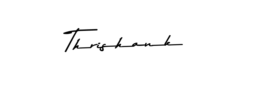 Create a beautiful signature design for name Thrishank. With this signature (Asem Kandis PERSONAL USE) fonts, you can make a handwritten signature for free. Thrishank signature style 9 images and pictures png