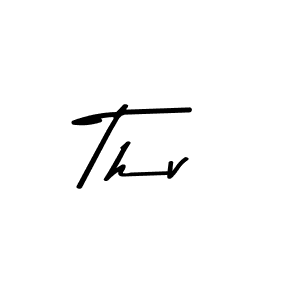 Design your own signature with our free online signature maker. With this signature software, you can create a handwritten (Asem Kandis PERSONAL USE) signature for name Thv. Thv signature style 9 images and pictures png