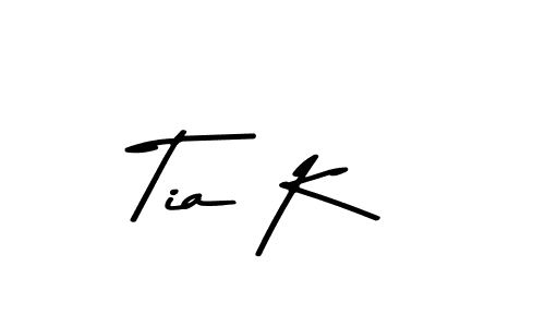 Create a beautiful signature design for name Tia K. With this signature (Asem Kandis PERSONAL USE) fonts, you can make a handwritten signature for free. Tia K signature style 9 images and pictures png