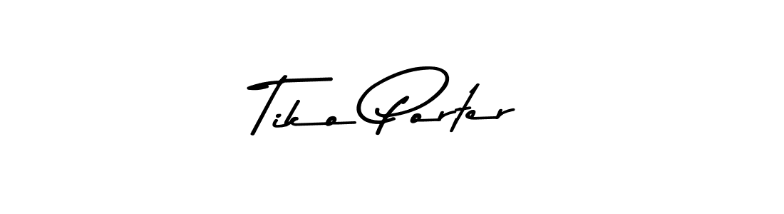 Tiko Porter stylish signature style. Best Handwritten Sign (Asem Kandis PERSONAL USE) for my name. Handwritten Signature Collection Ideas for my name Tiko Porter. Tiko Porter signature style 9 images and pictures png