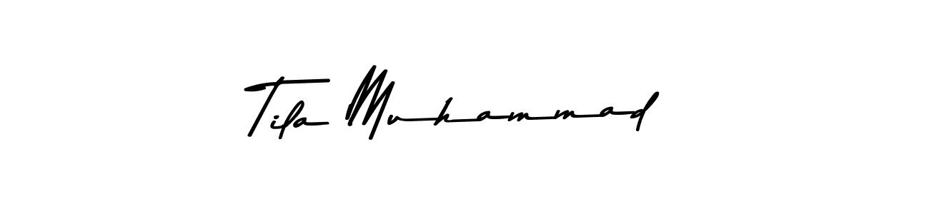 Design your own signature with our free online signature maker. With this signature software, you can create a handwritten (Asem Kandis PERSONAL USE) signature for name Tila Muhammad. Tila Muhammad signature style 9 images and pictures png