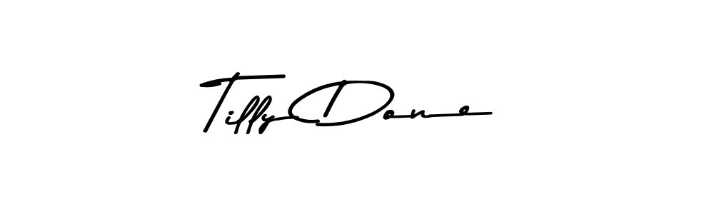 Similarly Asem Kandis PERSONAL USE is the best handwritten signature design. Signature creator online .You can use it as an online autograph creator for name Tilly Done. Tilly Done signature style 9 images and pictures png