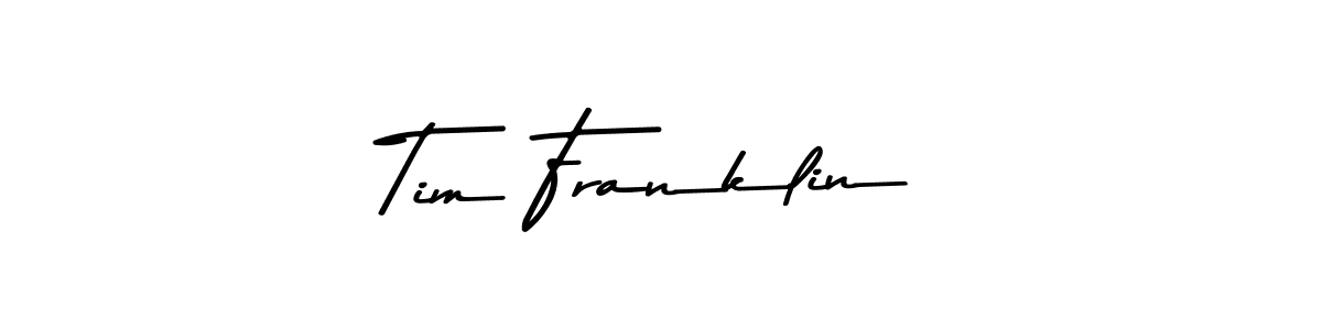 Create a beautiful signature design for name Tim Franklin. With this signature (Asem Kandis PERSONAL USE) fonts, you can make a handwritten signature for free. Tim Franklin signature style 9 images and pictures png