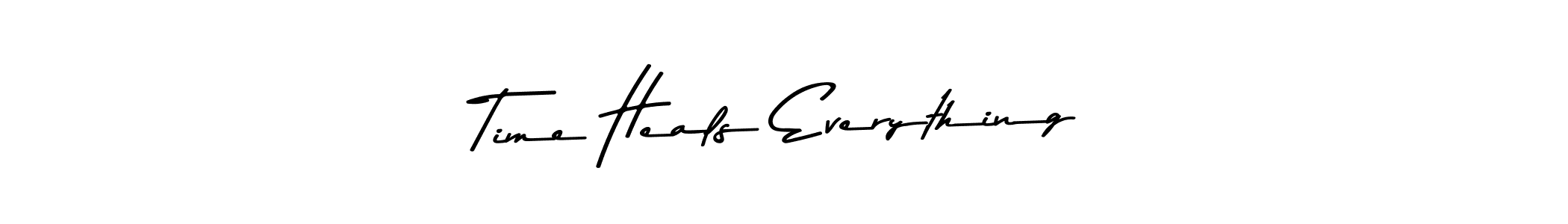 Use a signature maker to create a handwritten signature online. With this signature software, you can design (Asem Kandis PERSONAL USE) your own signature for name Time Heals Everything. Time Heals Everything signature style 9 images and pictures png